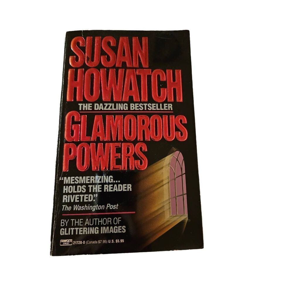 Glamorous powers by Susan Howatch fawcett crest books isbn 0449217280
